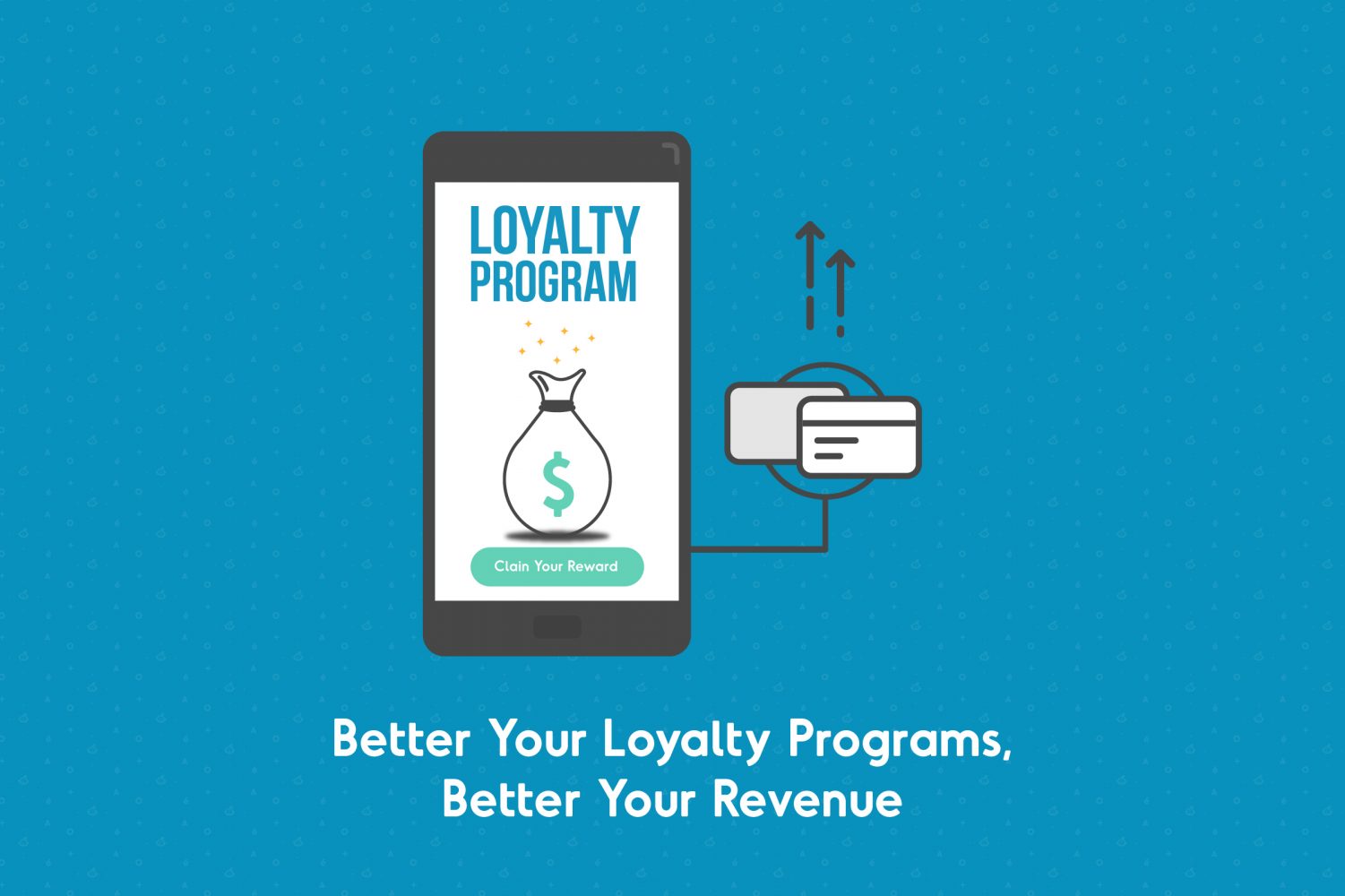 Modern Loyalty Programs for Better Profits